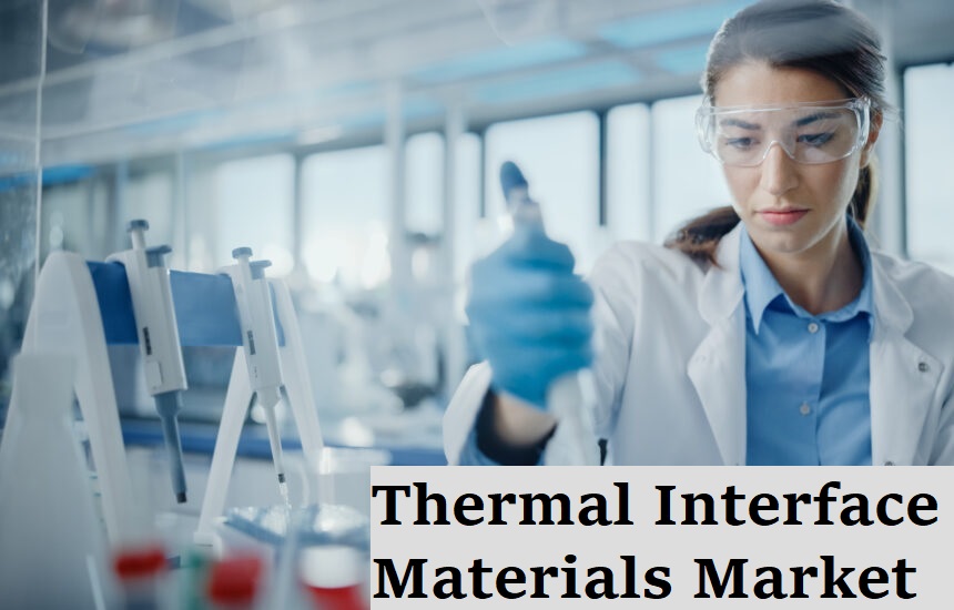 Thermal Interface Materials Market